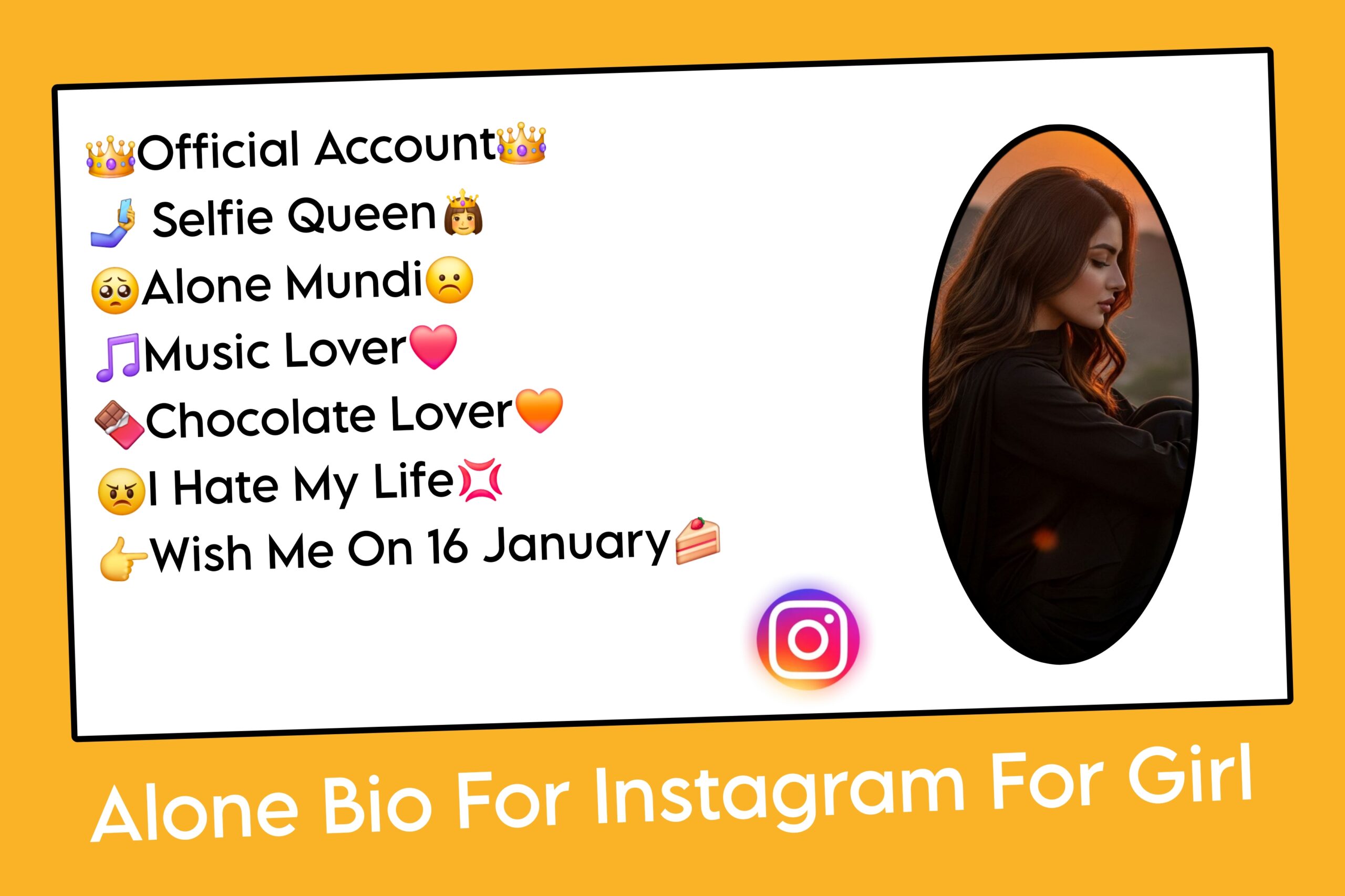 Alone Bio For Instagram For Girl