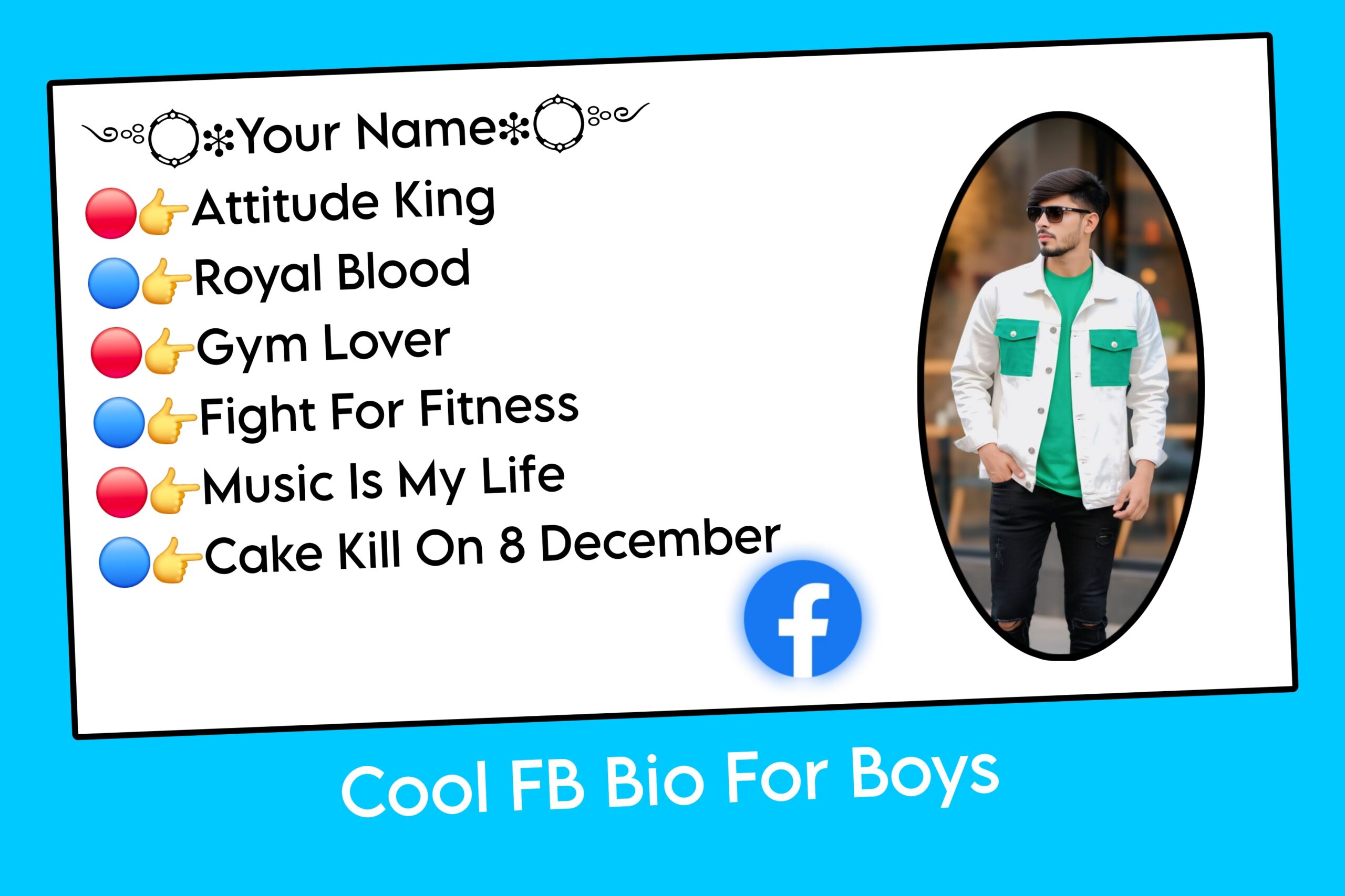 Cool FB Bio For Boys