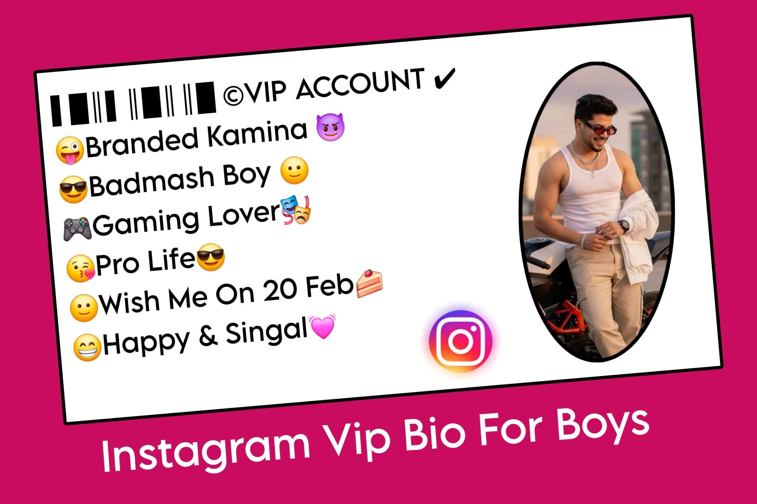 Instagram Vip Bio For Boys