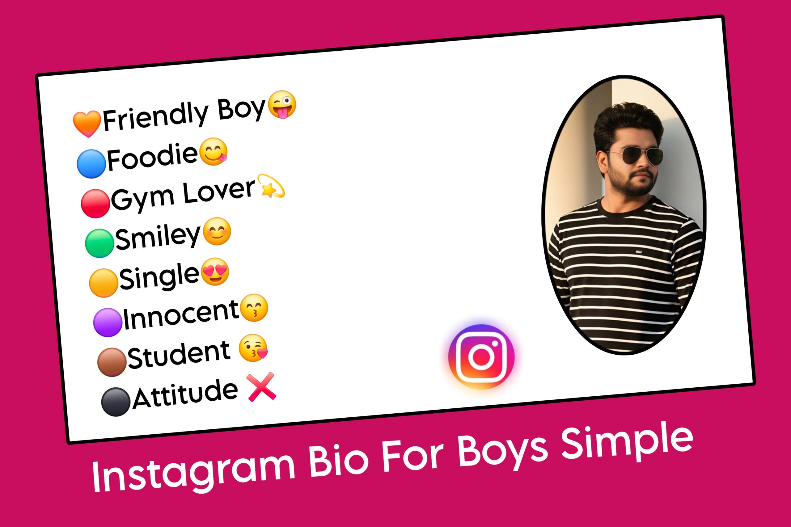 Instagram Bio For Boys Simple
