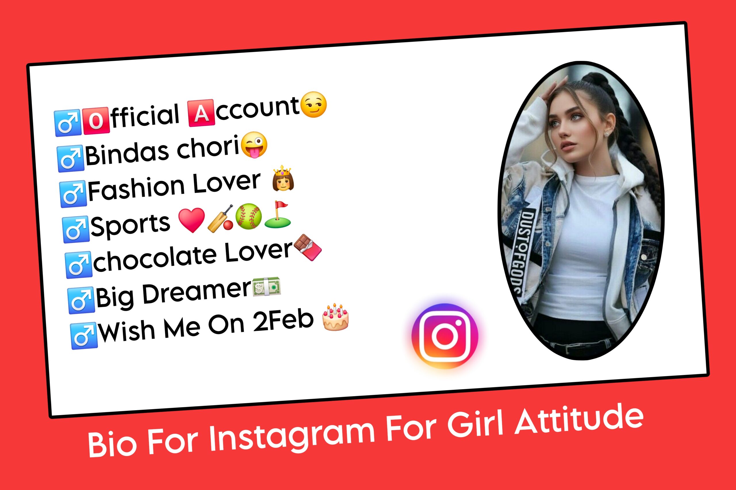 Bio For Instagram For Girl Attitude