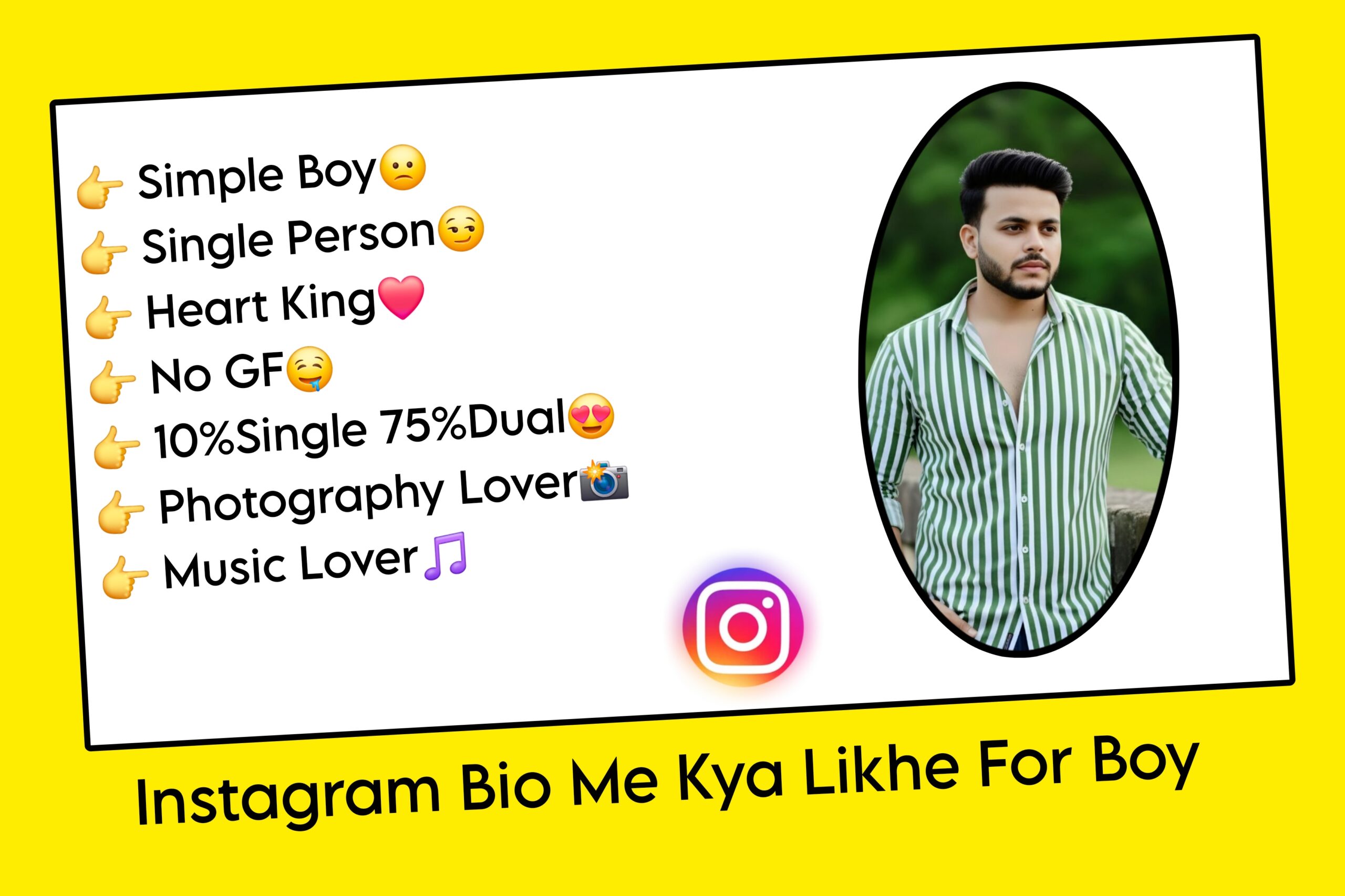 Instagram Bio Me Kya Likhe For Boy