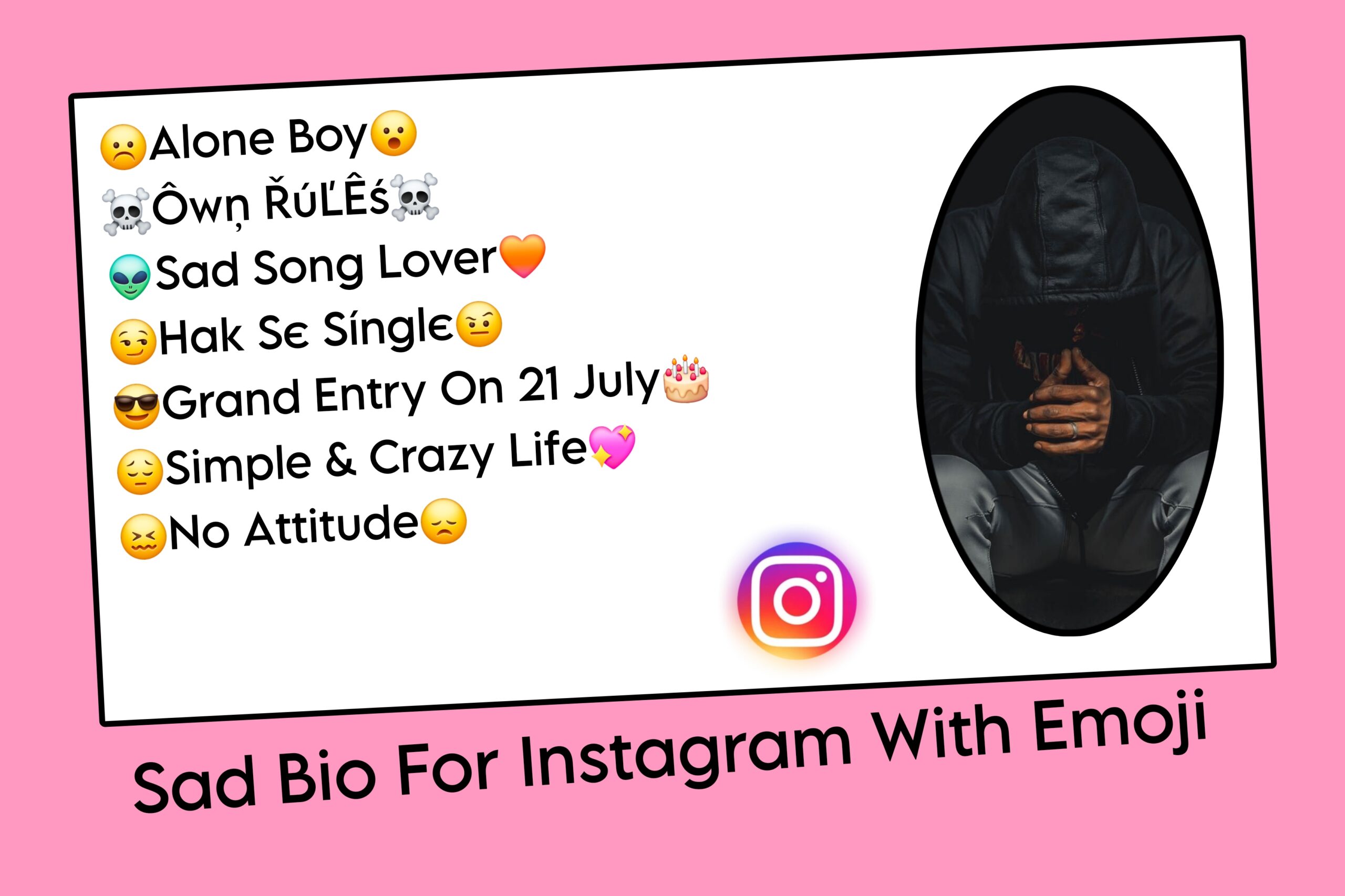 Sad Bio For Instagram With Emoji