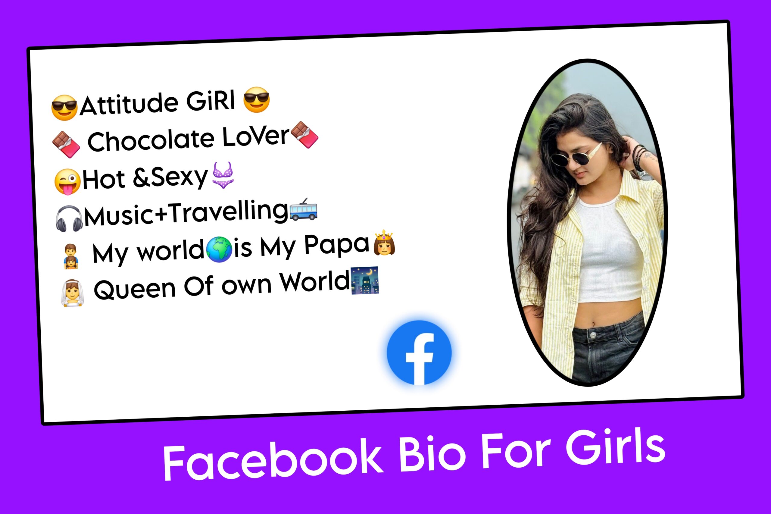 Facebook Bio For Girls